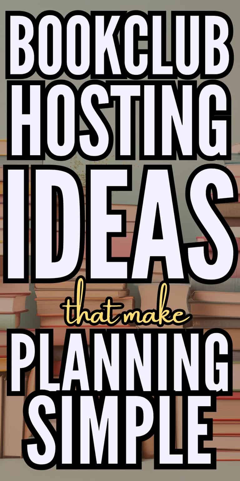 17 Bookclub Hosting Ideas That Make Planning Easy