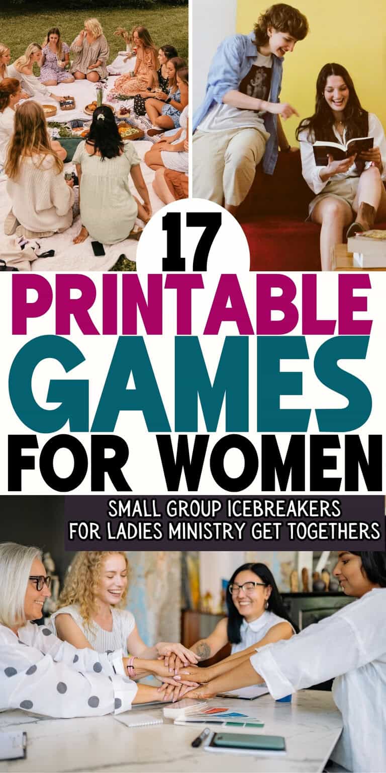 17 Printable Games For WOmen - Small Group Icebreakers For Ladies Ministry Get Togethers