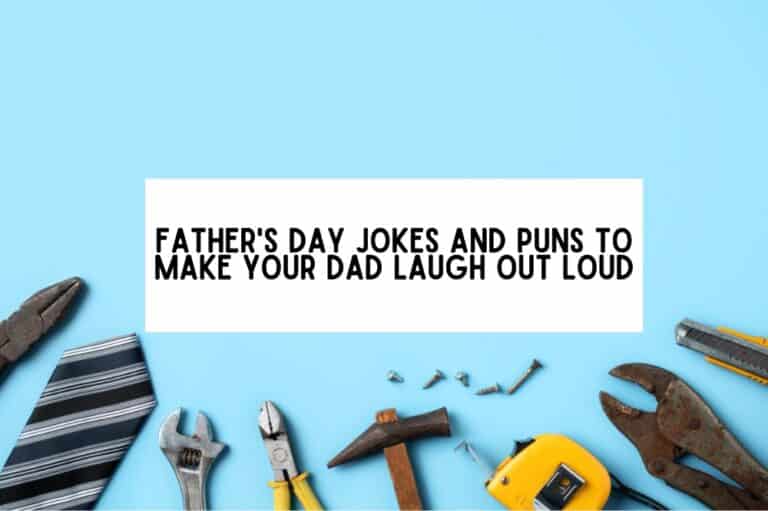 51 Father's Day Jokes and Puns to Make Your Dad Laugh Out Loud