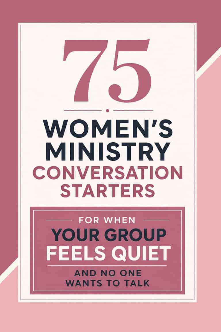 75 Women's Ministry Conversation Starters For When Your Group Feels Quiet And No One Wants To Talk