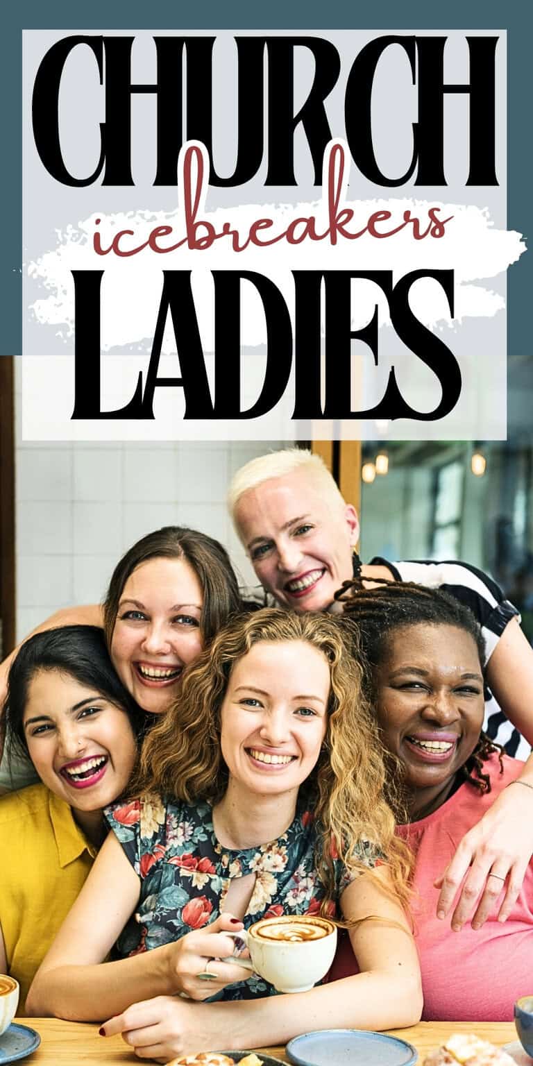 Church Ladies Ice Breakers For Women's MInistry Tea Party Fellowship Groups (1)