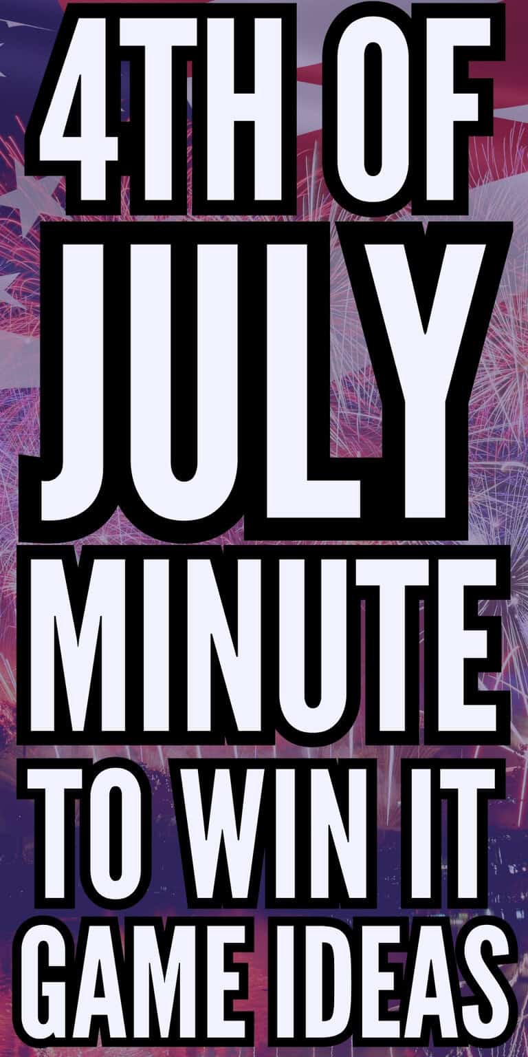 Easy 4th of July Minute To Win It Game Ideas For Your BBQ Cookout
