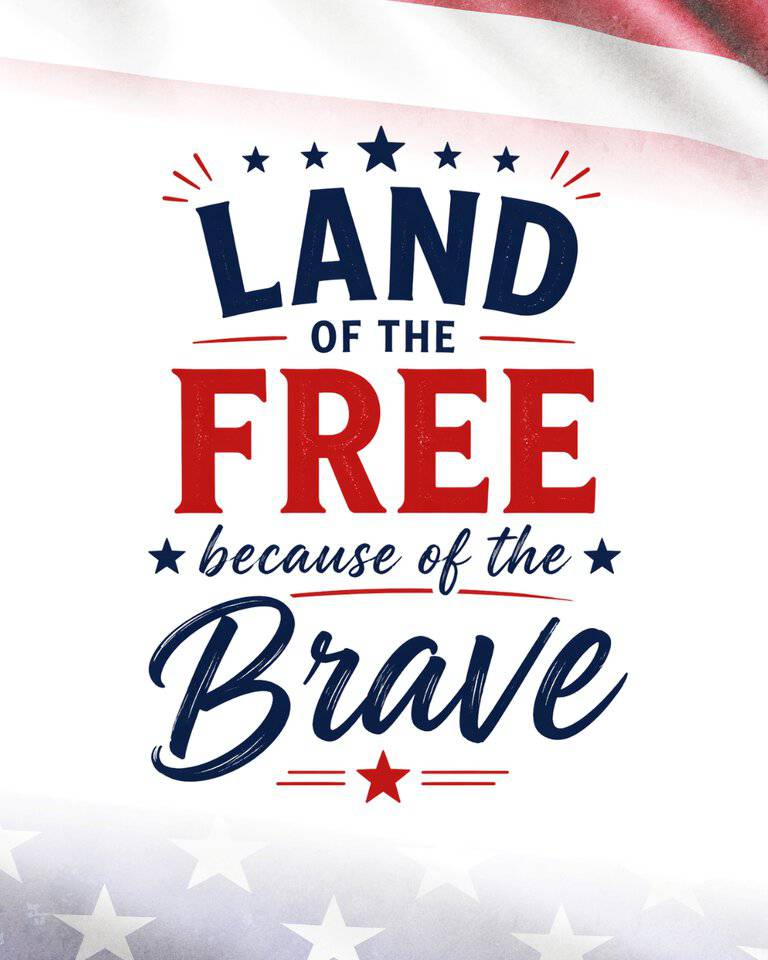 Land Of The Free Because Of The Brave