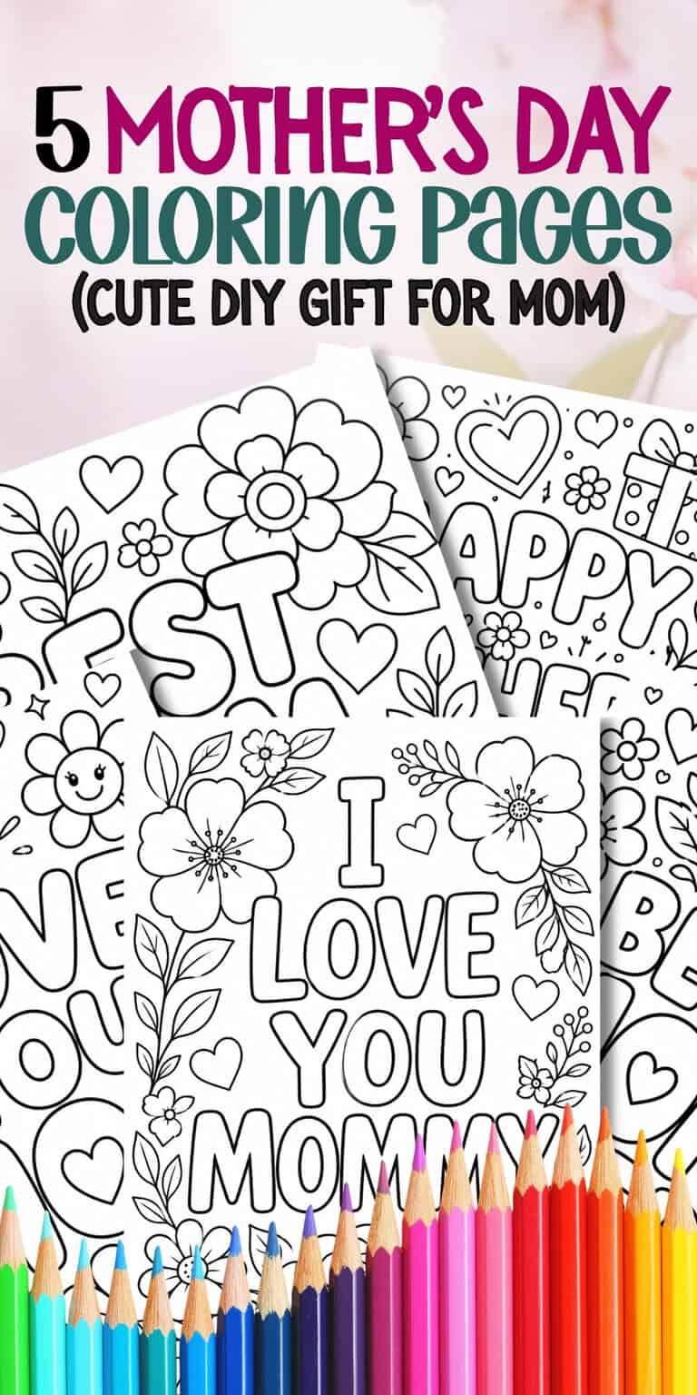 Printable Mother’s Day Coloring Pages That Turn Into A Cute DIY Gift For Mom