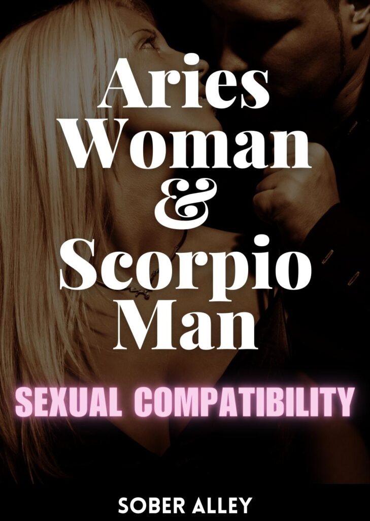 aries woman scorpio man sexual compatibility