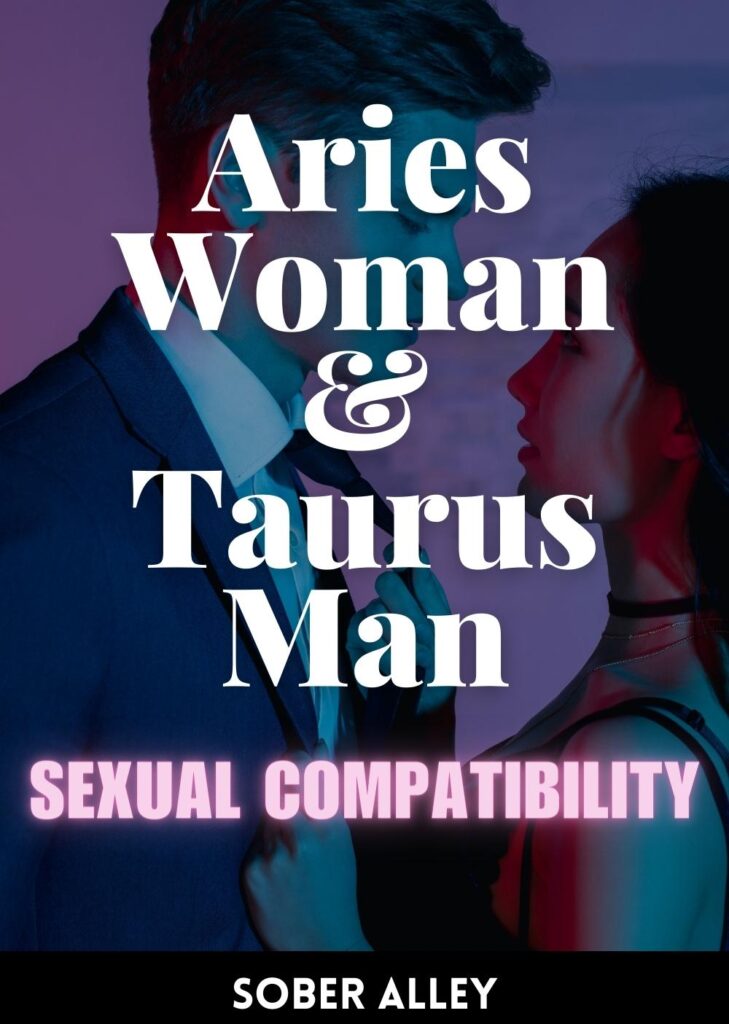 aries woman taurus man sexual compatibility