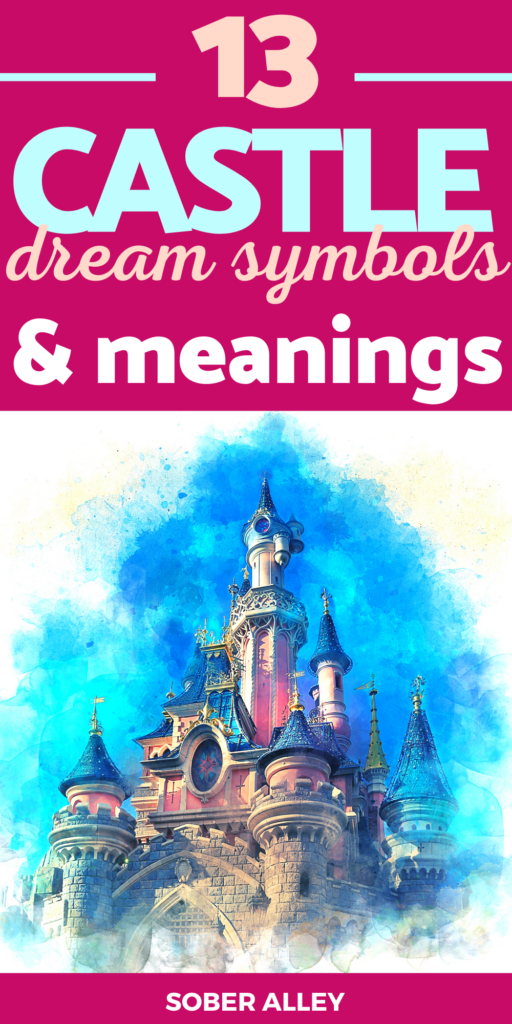 Dream About a Castle - What does it mean to dream about a castle? (Symbolism & Dream Interpretation)