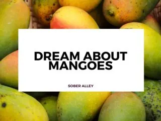 dream about mangoes