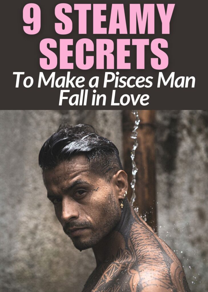 pisces man fall in love