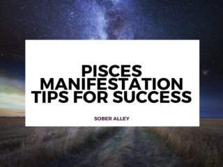 pisces manifestation tips