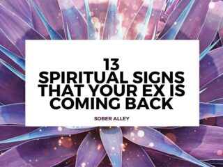 spiritual signs ex coming back