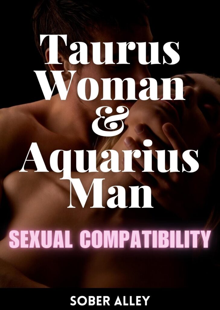 taurus woman and aquarius man compatibility